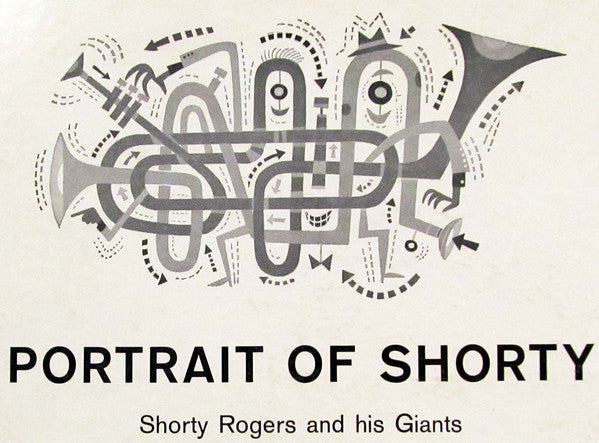 Shorty Rogers And His Giants : Portrait Of Shorty (LP, Album)