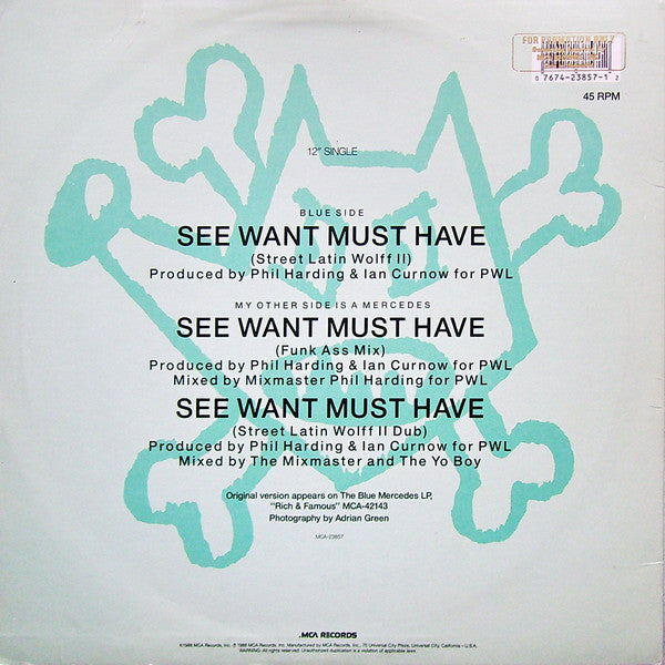 Blue Mercedes : See Want Must Have (12", Single, Glo)