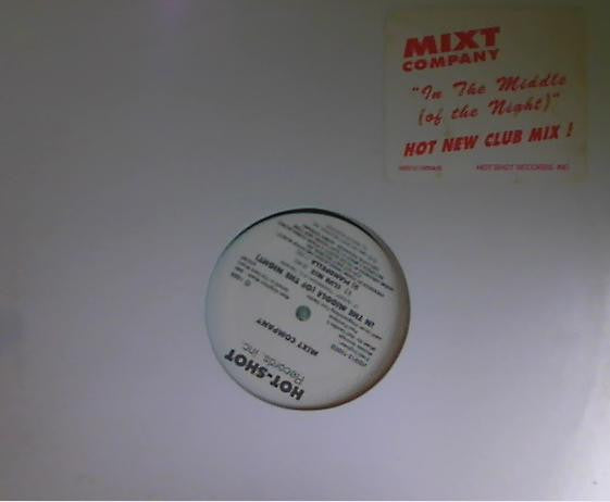 Mixt Company : In The Middle (Of The Night) (12")