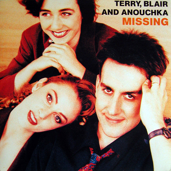 Terry, Blair & Anouchka : Missing (12", Maxi)