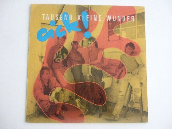 Cick : Tausend Kleine Wunder (LP, Album)
