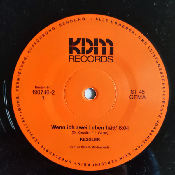 Dietrich Kessler : Wenn Ich Zwei Leben Hätt / Risiko (12", Maxi)