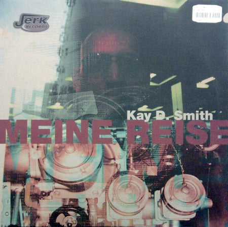 Kay D. Smith : Meine Reise (2x12")