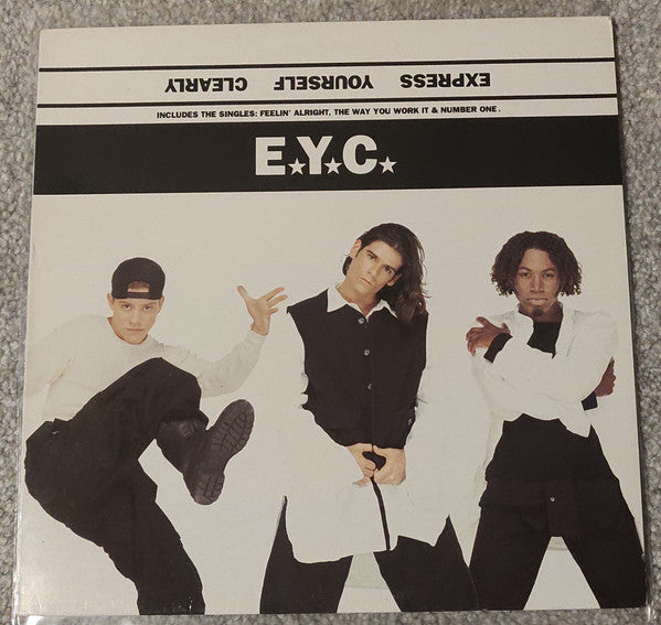 E.Y.C. : Express Yourself Clearly (LP)