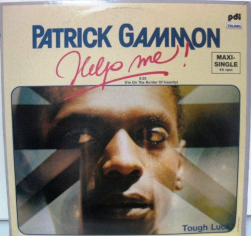 Patrick Gammon : Help Me! / Tough Luck (12", Gre)
