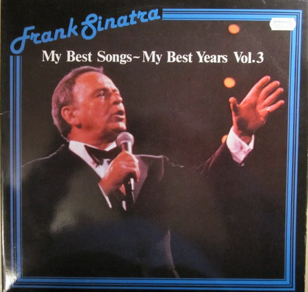 Frank Sinatra : My Best Songs - My Best Years Vol. 3 (2xLP, Comp)