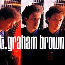 T. Graham Brown : Come As You Were (LP, Album, Spe)