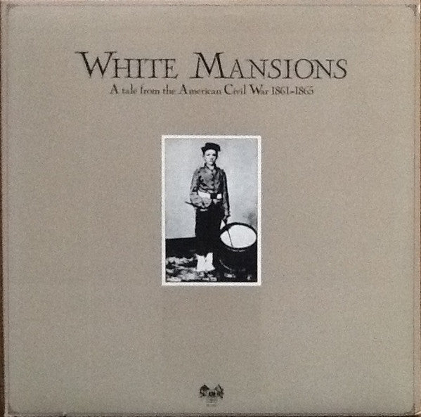 Various : White Mansions - A Tale From The American Civil War 1861-1865 (LP, Album, Mon)