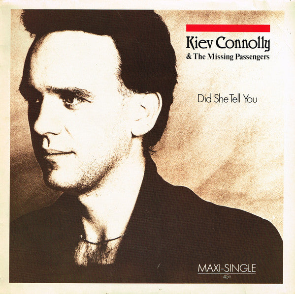 Kiev Connolly & The Missing Passengers : Did She Tell You (12", Maxi)