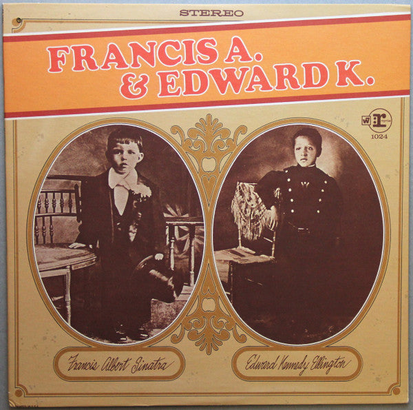 Frank Sinatra & Duke Ellington : Francis A. & Edward K. (LP, Album, Pit)