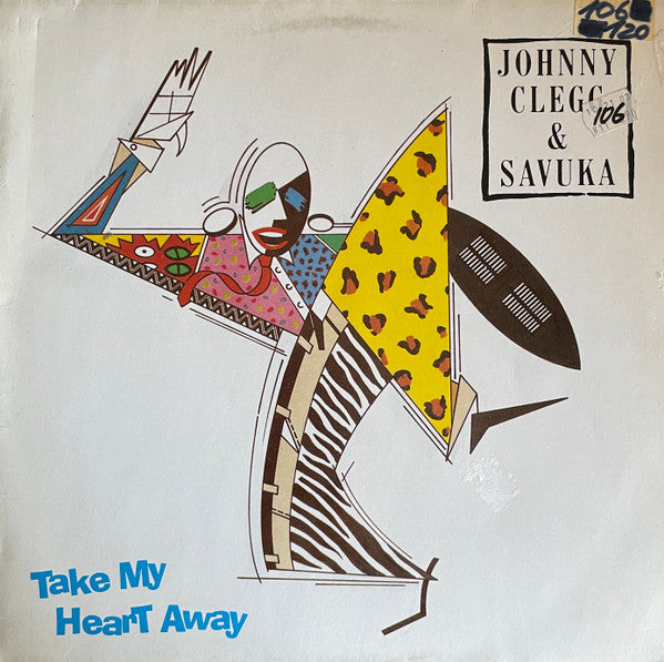 Johnny Clegg & Savuka : Take My Heart Away (12", Single)