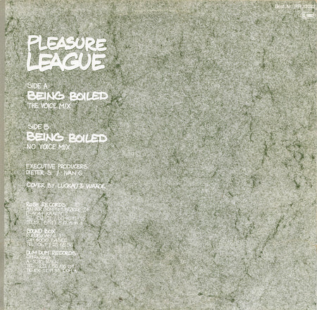 Pleasure League : Being Boiled (12")