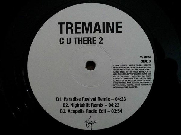Tremaine (2) : C U There 2 (12")
