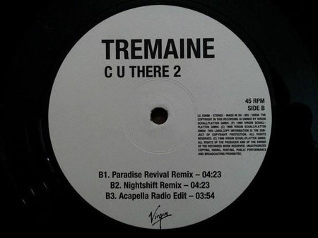 Tremaine (2) : C U There 2 (12")