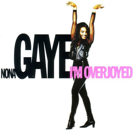 Nona Gaye : I'm Overjoyed (12")