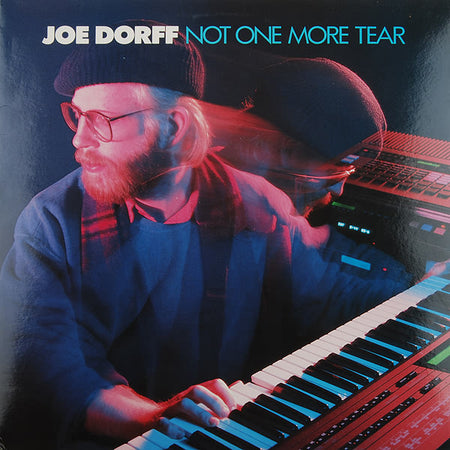 Joe Dorff : Not One More Tear (LP, Album)