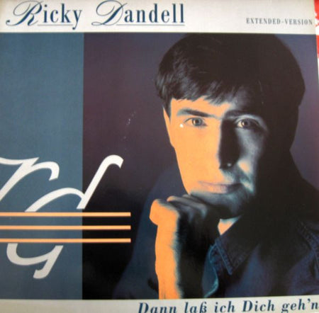 Ricky Dandel : Dann Laß Ich Dich Geh'n (12", Maxi)