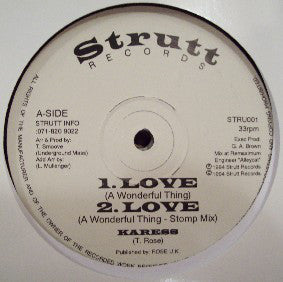 Karess : Love (A Wonderful Thing) (12")