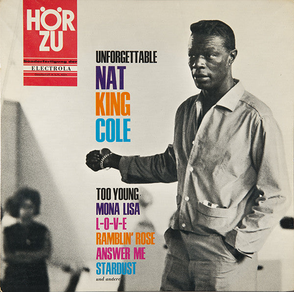 Nat King Cole : Unforgettable (LP, Comp, HÖR)