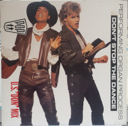 Performing Organ Process : Don't Stop The Dance (U.S. "Don" Mix) (12", Maxi)