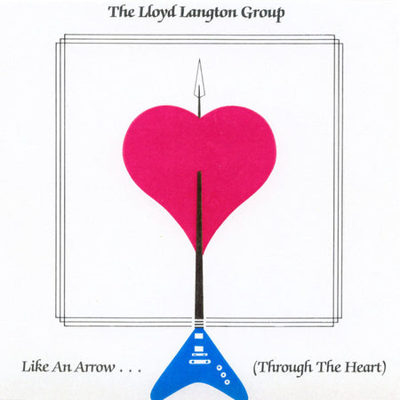 Lloyd Langton Group : Like An Arrow... (Through The Heart) (LP, Album)
