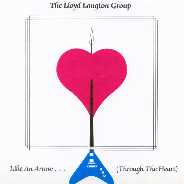 Lloyd Langton Group : Like An Arrow... (Through The Heart) (LP, Album)