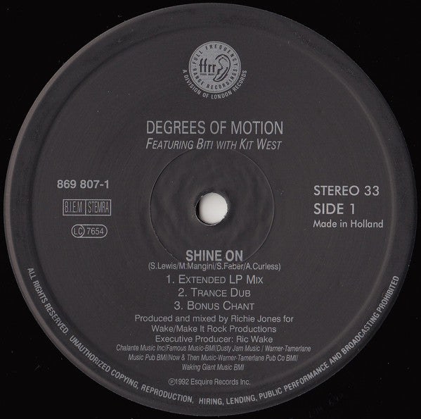 Degrees Of Motion Featuring Biti Strauchn With Kit West : Shine On (12")
