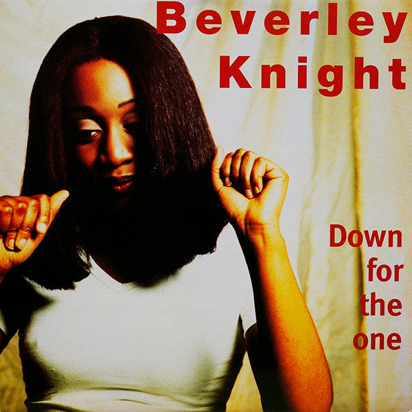Beverley Knight : Down For The One (12")