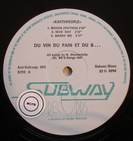 Du Vin Du Pain Et Du B... : Earthpeople (12")