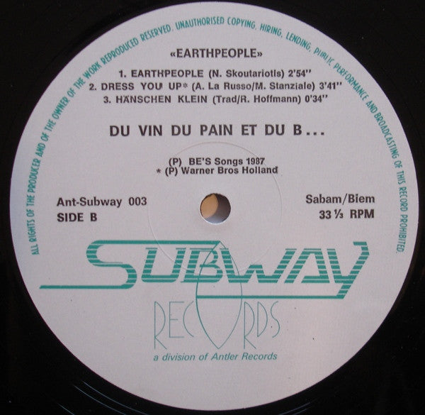 Du Vin Du Pain Et Du B... : Earthpeople (12")