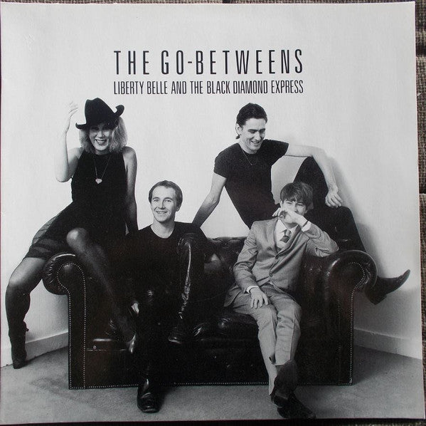 The Go-Betweens : Liberty Belle And The Black Diamond Express (LP, Album)