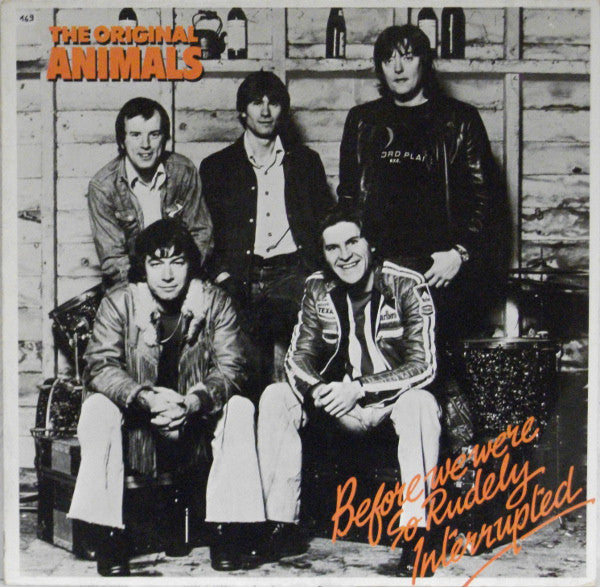 The Original Animals* : Before We Were So Rudely Interrupted (LP, Album)