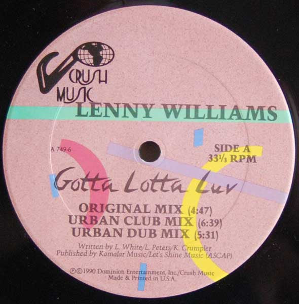 Lenny Williams : Gotta Lotta Luv (12", Single)