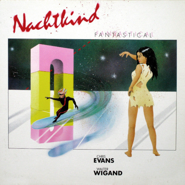 Chris Evans-Ironside, Walter Wigand : Nachtkind (Fantastical) (LP, Album)