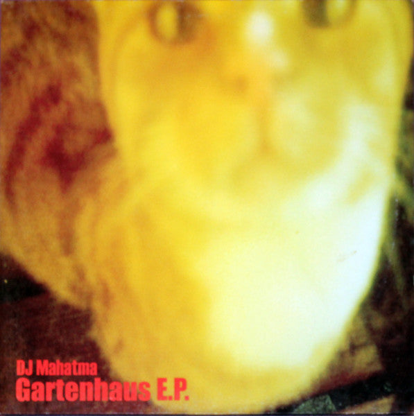 DJ Mahatma : Gartenhaus E.P. (12", EP)
