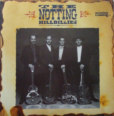 The Notting Hillbillies : Missing... Presumed Having A Good Time  (LP, Album)