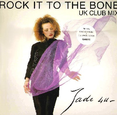 Jade 4U : Rock It To The Bone (UK Club Mix) (12")