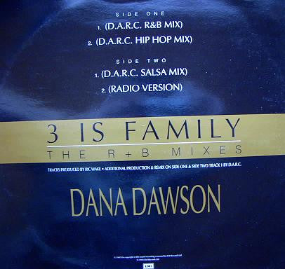 Dana Dawson : 3 Is Family (The R+B Mixes) (12", Promo)