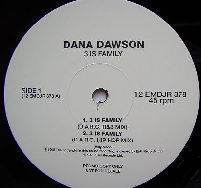Dana Dawson : 3 Is Family (The R+B Mixes) (12", Promo)