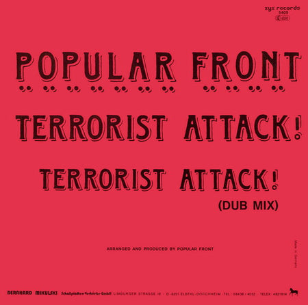 Popular Front : Terrorist Attack! (12")