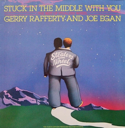 Gerry Rafferty And Joe Egan : Stuck In The Middle With You (The Best Of Stealers Wheel) (LP, Comp, RE)