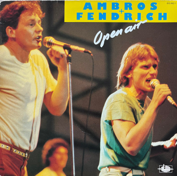 Wolfgang Ambros + Rainhard Fendrich : Open Air (LP, Album)