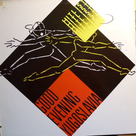 Hitlist : Good Evening Yugoslavia (LP, Album)