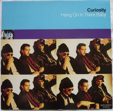 Curiosity : Hang On In There Baby (12", Single)