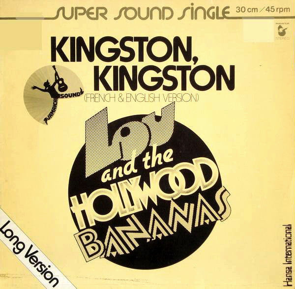Lou & The Hollywood Bananas : Kingston, Kingston (Long Version) (12", Single)