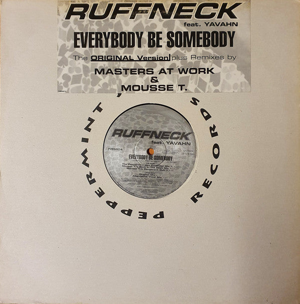 Ruffneck Feat. Yavahn : Everybody Be Somebody (12")