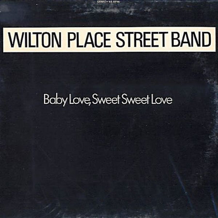 Wilton Place Street Band : Baby Love, Sweet Sweet Love (12")