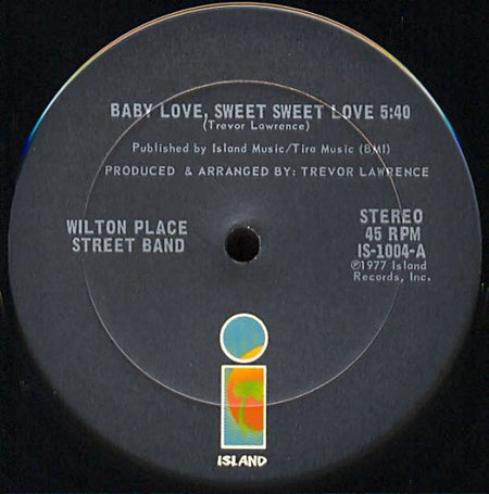 Wilton Place Street Band : Baby Love, Sweet Sweet Love (12")