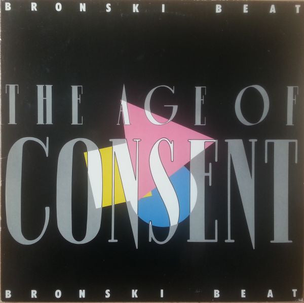 Bronski Beat : The Age Of Consent (LP, Album)