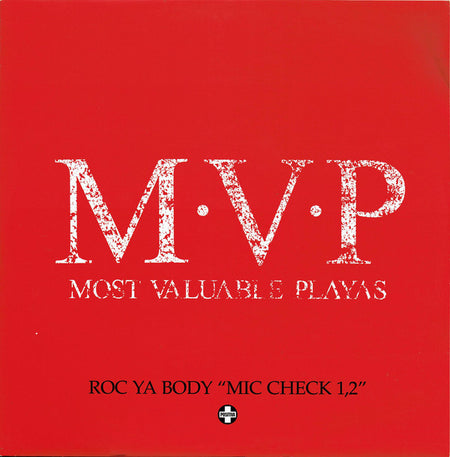 M.V.P. : Roc Ya Body "Mic Check 1, 2" (12", Single, Promo)